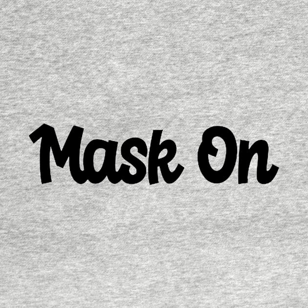 Mask On by psanchez